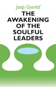 Awakening of the Soulful Leaders- Jaap Geerlof